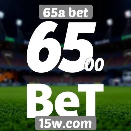 Serviços e funcionalidades do site 65a bet